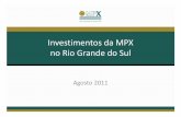 Investimentos da MPX no Rio Grande do Sul - ufrgs.br Wilson.pdf · Usina Termoelétrica MPX Seival Projeto adquirido em 2010 da Tractebel; Licença de Instalação de 600 MW (2 x