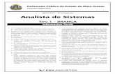 08/03/2015 Analista de Sistemas - s3.amazonaws.com · Defensoria Pública do Estado de Mato Grosso Concurso Público 2015 08/03/2015 – Nível Superior Analista de Sistemas TIPO
