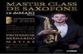 MASTER DE SAXOFONE 19 deMAIO 2018 CONSERVATÓRIO … · master de saxofone 19 demaio 2018 conservatÓrio de mÚsica de alma da alunos internos-5€ externos-20€ ouvintes-io€ professor