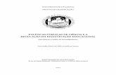 POLÍTICAS PÚBLICAS DE CIÊNCIA E A REGULAÇÃO DA ...repositorio.ul.pt/bitstream/10451/7064/1/ulsd_1192_1_td.pdf · referência a regulação da investigação educacional em Portugal