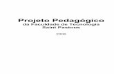 Projeto Pedagógico - Fundação Saint Pastous Pedag.pdf · Radiologia Médica para responder às necessidades educacionais decorrentes das novas formas de organização e gestão,