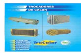 TROCADORES DE CALOR · retangulares), são normalmente utilizados em aplicações diversas em trocadores de calor (Aquecedores, Resfriadores e Serpentinas). Quando é preciso compensar