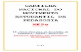CARTILHA NACIONAL DO MOVIMENTO ESTUDANTIL DE …enepe2016.weebly.com/uploads/7/7/0/7/77077831/cartilha-n... · 2016-03-31 · laboratório de ciências e 97% não possuem acessibilidade.