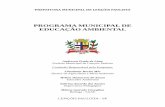 PROGRAMA MUNICIPAL DE EDUCAÇÃO AMBIENTALarquivos.ambiente.sp.gov.br/municipioverdeazul/2016/07/eea1... · Programa Nacional de Educação Ambiental (PRONEA) e com a Política Estadual
