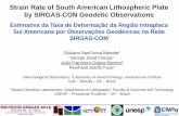 Strain Rate of South American Lithospheric Plate by SIRGAS ... · Strain Rate of South American Lithospheric Plate ... positioning methods in part of a geodetic network of continuous