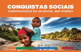 CONQUISTAS SOCIAIS - sigas.pe.gov.br · Em 2011, com o lançamento do Plano Brasil Sem Miséria (BSM), foi adotada a Busca Ativa, para não apenas localizar as pessoas de baixa renda