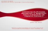 Inibidores de Protease (Boceprevir e Telaprevir) para o ...conitec.gov.br/images/Relatorios/2012/Boceprevir_Telaprevir_final.pdf · Dados de eficácia ... A progressão da infecção