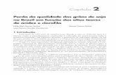 Perda da qualidade dos grãos de soja no Brasil em função ...pdf.blucher.com.br.s3-sa-east-1.amazonaws.com/openaccess/... · 2.3 Influência da clorofila e da acidez nos grãos