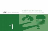Caderno n.º 1 do Banco de Portugal: Débitos Diretos · O devedor pode exigir à sua instituição que resolva litígios relacionados com débitos diretos, corrija os ... Eventuais