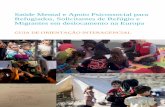 Saúde Mental e Apoio Psicossocial para Refugiados ...resultspromocional.com.br/familiamissionaria1/Portuguese_mhpss... · GUIA DE ORIENTAÇÃO INTERAGENCIAL, DEZEMBRO 2015 Texto