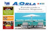 DISTRUIBUIÇÃO GRATUITA Fortalecendo o Turismo Alagoano A Orla_fev-mar2014_vweb.pdf · para de crescer e se desenvolver. Sempre de braços abertos aos turistas de todo lugar. É