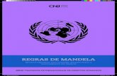 Regras de Mandela - Portal CNJ · Conselho Nacional de Justiça. Regras de Mandela: Regras Mínimas das Nações Unidas para o Tratamento de Presos /Conselho Nacional de ... Viena,