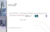 Rede SIRESP Tecnologia de emergência e segurança do futuroportugal.chapters.comsoc.org/files/2016/01/Slides_Talk_10_8.pdf · Resumo Ministério da Administração Interna Operadora