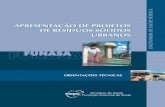 Apresentação de Projetos de Orientações Técnicas · obras e serviços de saneamento, conforme estabelecido em Instrução Normativa vi- ... (LP) — concedida na fase preliminar