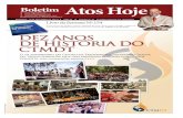 Boletim Atos Hoje - Lagoinha - Portal com assuntos … · providência, um lugar de treinamento e capacitação de ministros aprovados, para levarem a Palavra do Senhor até os con˜
