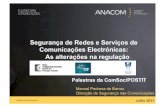 Segurança de Redes e Serviços de Comunicações Electrónicas ...grow.tecnico.ulisboa.pt/wp-content/uploads/2014/03/Slides_Talk_11... · Segurança de Redes e Serviços de Comunicações