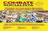 combate socialista - cstpsol.comcstpsol.com/home/dl/Jornais/CS/CS 62.pdf · greves da Volks, dos garis, dos professores do Paraná, Pará, SP, SC e outros; as lutas por moradia e
