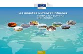 AS REGIÕES ULTRAPERIFÉRICAS - ec.europa.euec.europa.eu/regional_policy/sources/policy/themes/outermost... · como a biodiversidade e os ecossistemas terrestres e mari - nhos, a