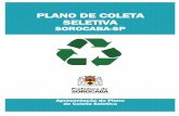 PLANO DE COLETA SELETIVA - Prefeitura de Sorocabaservicospublicos.sorocaba.sp.gov.br/wp-content/uploads/2016/12/... · >> PLANO DE COLETA SELETIVA Etapas de Elaboração do Plano