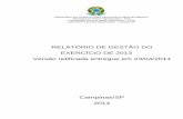 Relatório de Gestão de 2013 Lanagro-SP versão03 · CADRI - Certificado de Movimentação de Resíduos de Interesse Ambiental CCONT - Coordenação Geral de contabilidade ... CIEE