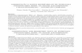 GERMINAÇÃO E DADOS BIOMÉTRICOS DE HYMENAEA …pos.anhanguera.edu.br/wp-content/uploads/2015/07/cap_05_2005.pdf · Ducke, uma espécie de mata, que apresenta de 2,63 cm a 5,48 cm