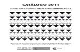 CATÁLOGO 2011 - cuhab-upm.es · especialistas chamam ‘bibliografía cinzenta’, tão abundante como rica no âmbito do ‘HaB’, que ... Cidade, país, região o continente (do