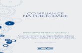 COMPLIANCE NA PUBLICIDADE - cenp.com.br CENP Compliance... · estudos de mercado e criação de peças ao planejamento e intermediação dos anúncios. No país, nas três áreas,