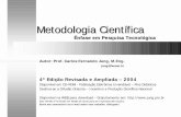 Metodologia Científica - estremote.vfm.com.brestremote.vfm.com.br/etec/Pereira Barreto/Metodologia_Cientifica_4... · na física, como: computação, estatística, matemática, meteorologia