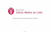 Apresentação do PowerPoint - Clinica Médica da Linha · 2015-02-26 · Localização e Instalações Localização A Clínica Médica da Linha, situa-se junto ao interface de Paço