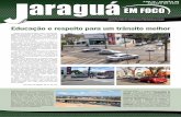 Educação e respeito para um trânsito melhoremfocoturismo.com.br/fotos/arquivo49_14-25-01jaragua_em_foco_40.pdf · em Foco, dois, em setembro; e o Planalto de divulgação hoje