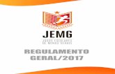 REGULAMENTO GERAL/2017 - itajuba.mg.gov.br · Art. 3º - São objetivos do Programa Minas Esportiva/Jogos Escolares de Minas Gerais - JEMG/2017: a) fomentar a prática do esporte