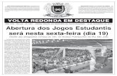 1204 - 18 de setembro de 2014 - Prefeitura de Volta Redonda · Ginásio do Santo Agostinho os jogos de futsal e as competições de judô; o Ginásio do Retiro terá partidas de ...