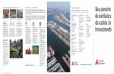 Antuérpia, um porto marítimo multifuncional no interior ... · transportados por barcaça, ferrovias ou dutovias ... · 915 viagens de barcaça por semana para 75 destinos da Europa
