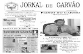 Nº 8 Agosto de 2008 MONTARAZ de GAR VÃO … · Há doze anos atrás, quando se iniciou o Jornal de Garvão, as preocupações principais, tal como agora, eram o despovoamento progressivo