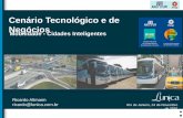 Cenário Tecnológico e de Negócios Mobilidade - Cidades ...temporeal.etransport.com.br/wp-content/uploads/2016/11/Palestra... · Rio de Janeiro, 24 de Novembro de 2016 Ricardo Altmann