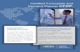 Certified Forecaster and CFDP - ISCEA Latin America · • Vídeos e slidecasts com teoria e explicações de modelos • Atividades com desenvolvimento pratico de modelos Assessoria