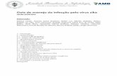 Guia de manejo da infecção pelo vírus zika - SIERJsierj.org.br/artigos/Guia_Manejo_Zika_SBI.pdf · casos laboratorialmente também em Sumaré e Campinas/SP, Maceió/AL e Belém/PA.