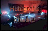 Holografia e Ondas de Luz - Portal do Projecto Faraday ...faraday.fc.up.pt/escola2006/Apresentacoes_Finais/holografia.pdf · A luz como onda ... Conforme o ângulo em que iluminamos