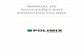 MANUAL DE APLICAÇÕES DOS PRODUTOS POLIMIX · aplicações típicas como: membrana de borracha para telhados, ... Manual Aplicações Borracha PX PASP PAGE: 10/15 10 100% de N660