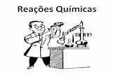 Apresentação do PowerPoint quimicas.pdf · O QUE É UMA REAÇÃO QUÍMICA? É processo de mudanças químicas, onde ocorre a conversão de uma substância, ou mais, em outras substâncias.
