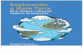 Explorando a Nave Terra - pdf.geo-science.orgpdf.geo-science.org/pt/Kit 2 Caderno de Respostas.pdf · a Nave Terra Kit 2: Rochas e Minerais ... uma das três classes de rochas, ...