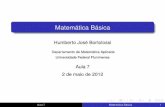 Matemática Básica - professores.uff.br · Matemática Básica Humberto José Bortolossi Departamento de Matemática Aplicada Universidade Federal Fluminense Aula 7 2 de maio de