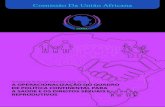 Comissão Da União Africana - au.int · Saúde, a População e o Controlo da Droga (CTE-SPCD) em 2015, refere-se à “educação na idade apropriada e culturalmente sensível sobre