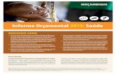 Foto: ©UNICEF/Moçambique Informe Orçamental 2015: saúdebudget.unicef.org.mz/informes/2015UNICEF_BB2015_Saude.pdf · 3) No momento da elaboração do presente informe, as contas