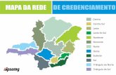 MAPA DA REDE D ECR D NIAM TO - Portal de Serviçosservicos.ipsemg.mg.gov.br/site/midia/regioes.pdf · dom joaquim dores de guanhÃes esmeraldas felixlÂndia ferros florestal ... fruta