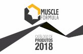 CATÁLOGO DE PRODUTOS 2018 - muscleformulabrasil.com.brmuscleformulabrasil.com.br/wp-content/uploads/2018/04/MF-CATALOGO... · energia ao crebro e a cafeína além de estimulante