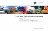 Precisão e Soluções Inovadoras - brastrela.com.br · em sistemas de transmissão, equipamentos de construção e ... Serviços para Manutenção de Rolamentos e Equipamentos Rotativos