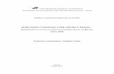SEMEANDO CONSENSO COM ADUBO E DEDAL - História · SEMEANDO CONSENSO COM ADUBO E DEDAL ... Tabela 2: Número de contratos e valor dos financiamentos à agropecuária brasileira (1938-48-58-68