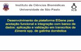 Desenvolvimento da plataforma EGene para anotação funcional … · • Ordem Eucoccidiida • Adeleina - Hepatozoon • Lankesterillidae - Lankesterella • Classe Gregarinia •