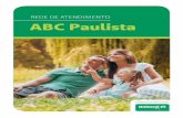 REDE DE ATENDIMENTO ABC Paulista - unimedrio.com.br · clÍnica mÉdica de especialidades jardins eireli avenida quinze de novembro, 588 centro t.:(11) 4438-3770 sÃo bernardo do
